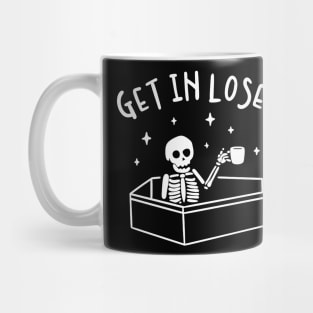 Get In Loser Skeleton Halloween Mug